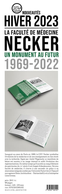 La faculté de médecine Necker, un monument au futur 1969-2022