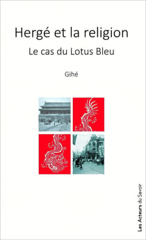Hergé et la religion : le cas du lotus bleu