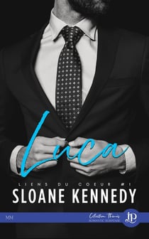 Liens du coeur Tome 1 : Luca