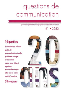 Questions de communication Tome 41/2022 : 20 ans, 10 questions, 20 réponses