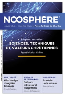Revue Noosphère n.30 : Sciences, techniques et valeurs chrétiennes