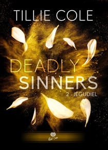 Deadly Sinners Tome 2 : Jegudiel