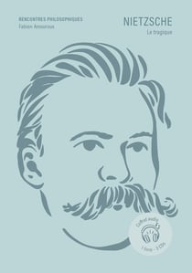 Nietzsche : Le tragique