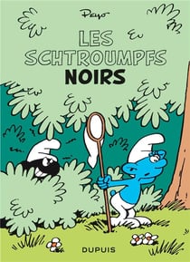 Les mini-récits Schtroumpfs Tome 1 : les Schtroumpfs noirs