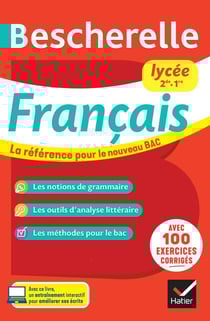 Bescherelle lycée - Français 2de, 1re Nouveau bac