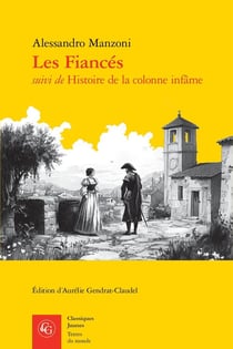 Les Fiancés - Histoire de la colonne infâme