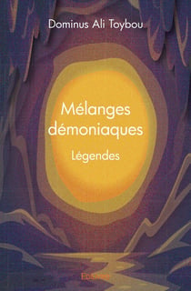 Melanges demoniaques : legendes