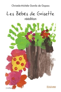 Les bebes de grisette - reedition