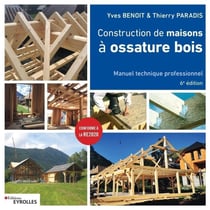 Construction de maisons à ossature bois (6e édition)