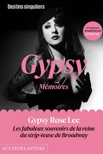 Gypsy, Mémoires : Les fabuleux souvenirs de la reine du strip-tease de Broadway