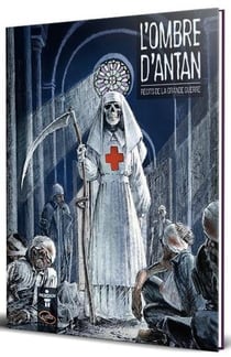 L'ombre d'antan : récits de la grande guerre