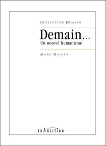 Demain... un nouvel humanisme