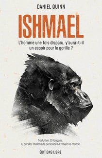 Ishmael : L'homme une fois disparu, y'aura-t-il un espoir pour le gorille ?