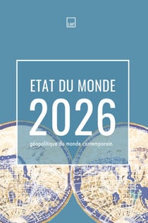 Etat du monde 2026 : Géopolitique du monde contemporain
