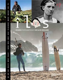 Revue il(e)s, tome 7 - regards insulaires sur la vie insulaire