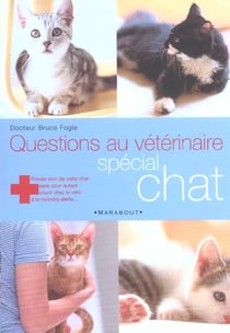 Questions au veterinaire - special chat