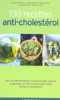 130 recettes anti-cholesterol