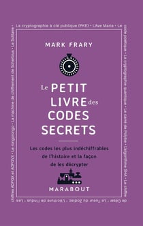 Le Petit livre des codes secrets
