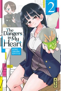 The dangers in my heart Tome 2