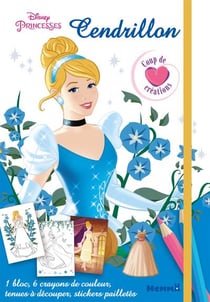 Disney princesses - cendrillon - coup de coeur créations