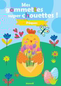 Mes gommettes super chouettes - pâques - poule