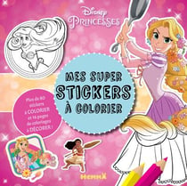 Disney princesses - mes super stickers a colorier