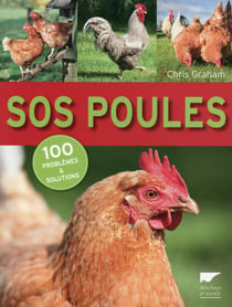 Sos poules - 100 problèmes et solutions