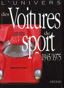 LES VOITURES DE SPORT 1945-1975
