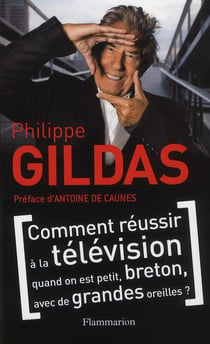 Comment réussir à la télévision quand on est petit, breton, avec de grandes oreilles ?