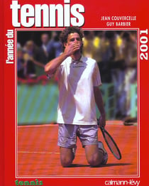 L'annee du tennis - edition 2001