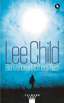 Une aventure de jack reacher- bienvenue à Mother's Rest