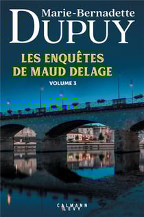 Les enquêtes de Maud Delage Tome 3 : Cognac, un festival meurtrier - Vent de terreur sur Baignes