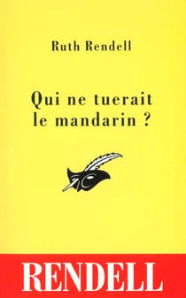 Qui ne tuerait le mandarin