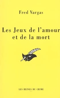 Les jeux de l'amour et de la mort