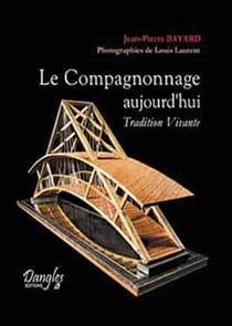 Le compagnonnage aujourd'hui