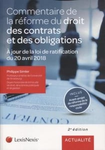 Commentaire de la reforme du droit des contrats et des obligations