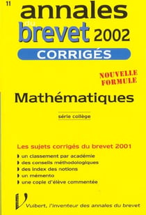 Brevet maths - toutes series - sujets et corriges - edition 2002
