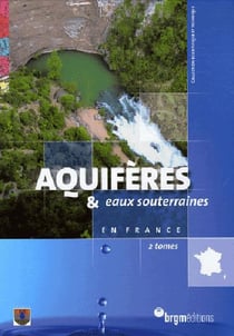 Aquiferes et eaux souterraines (3) en france coffret 2 volumes