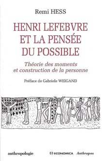 Henri Lefèbvre et la pensée du possible