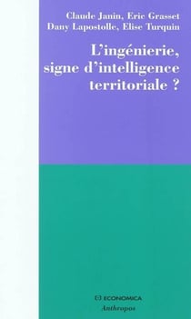 L'ingénierie, signe d'intelligence territoriale ?