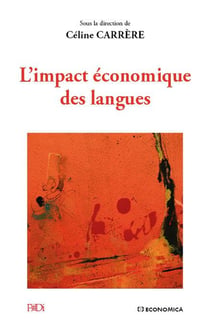 IMPACT ECONOMIQUE DES LANGUES (L')