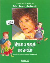 Maman a engagé une sorcière - pour faire aimer la musique de chopin