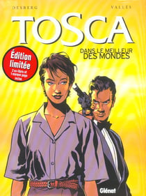 Tosca t.3 - dans le meilleur des mondes