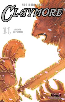 Claymore Tome 11 : la lignée du paradis