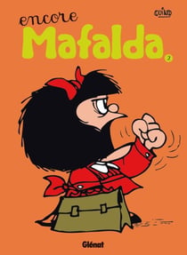 Mafalda Tome 2 : encore Mafalda