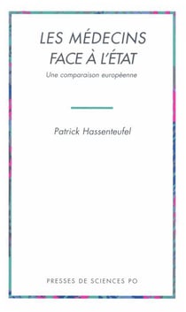 Les médecins face à l'Etat - une comparaison européenne