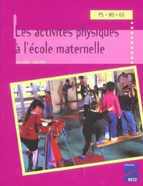 Les activités physiques à l'école maternelle