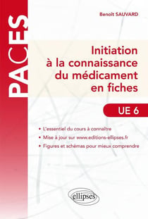 Ue6 - initiation a la connaissance du medicament en fiches