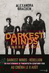 Darkest minds Tome 1 : rébellion