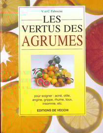Les vertus des agrumes